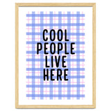 Cool People Live Here, Fun Playful Quote Print for Bright Happy Home Decor thumbnail