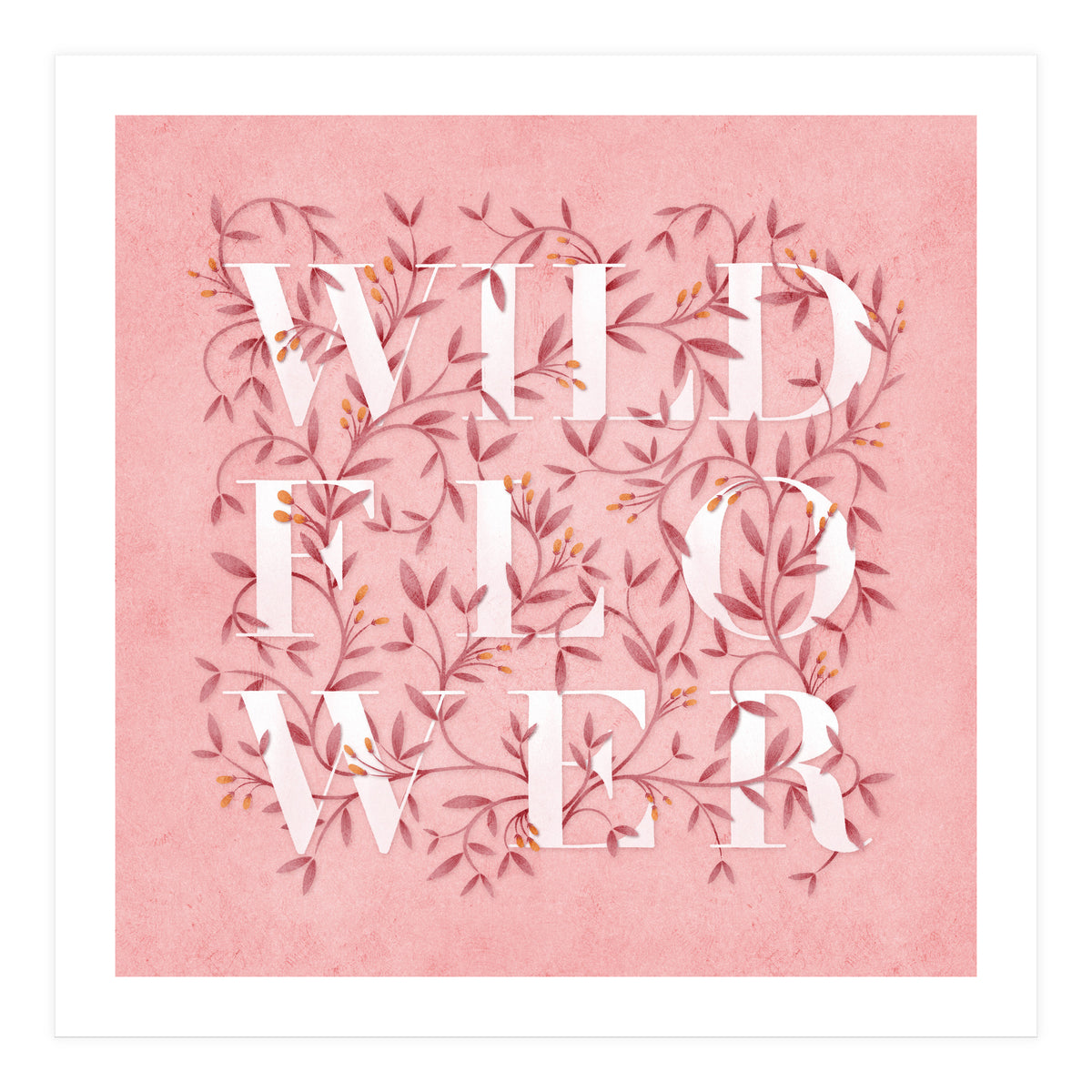 Wild Flower Typography (Print Only)
