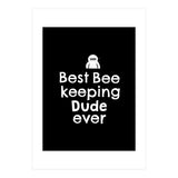 Bee Keeping Dude (Print Only) thumbnail