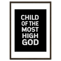 Child Of The Most High God