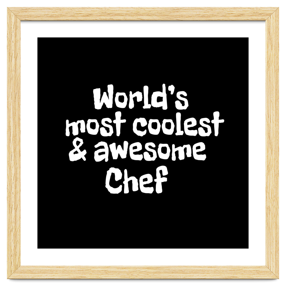 World's most coolest and awesome chef
