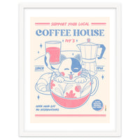 Support Your Local Coffee House