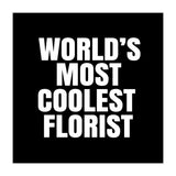 World's most coolest florist (Print Only) thumbnail
