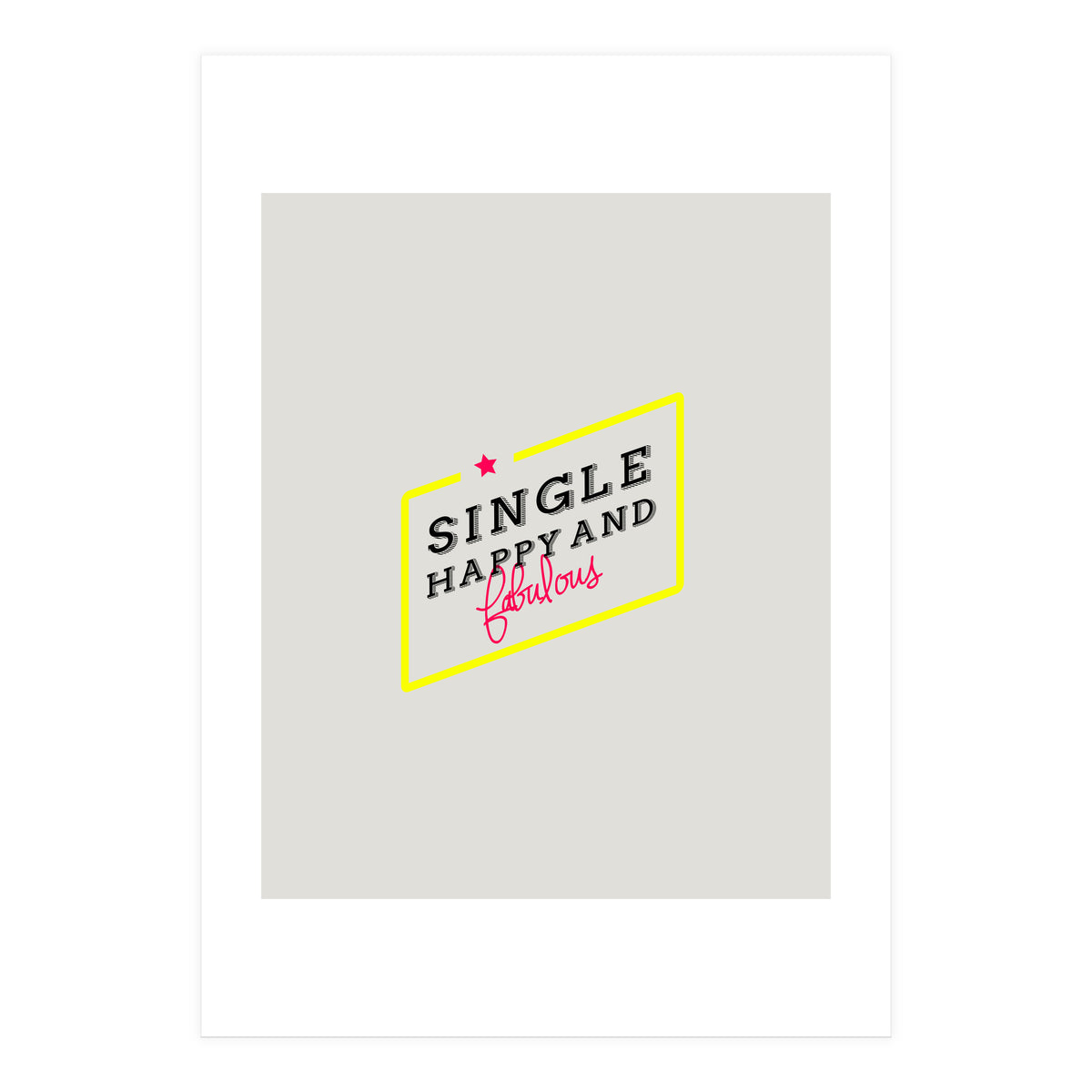 Single, Happy & Fabulous (Print Only)