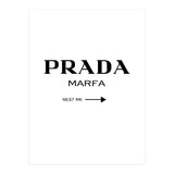 Prada Marfa, Fashion Sign Poster (Print Only) thumbnail