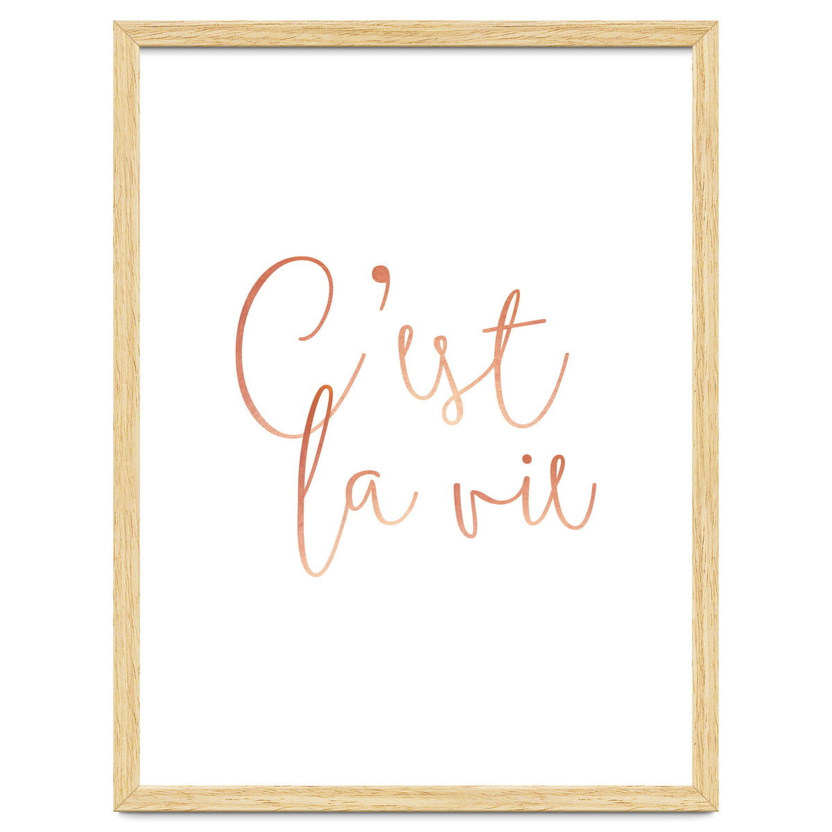 C'est la vie Rose Gold | Motivational Typography Quote Positivity | Handwritten Good Vibes Celebrate