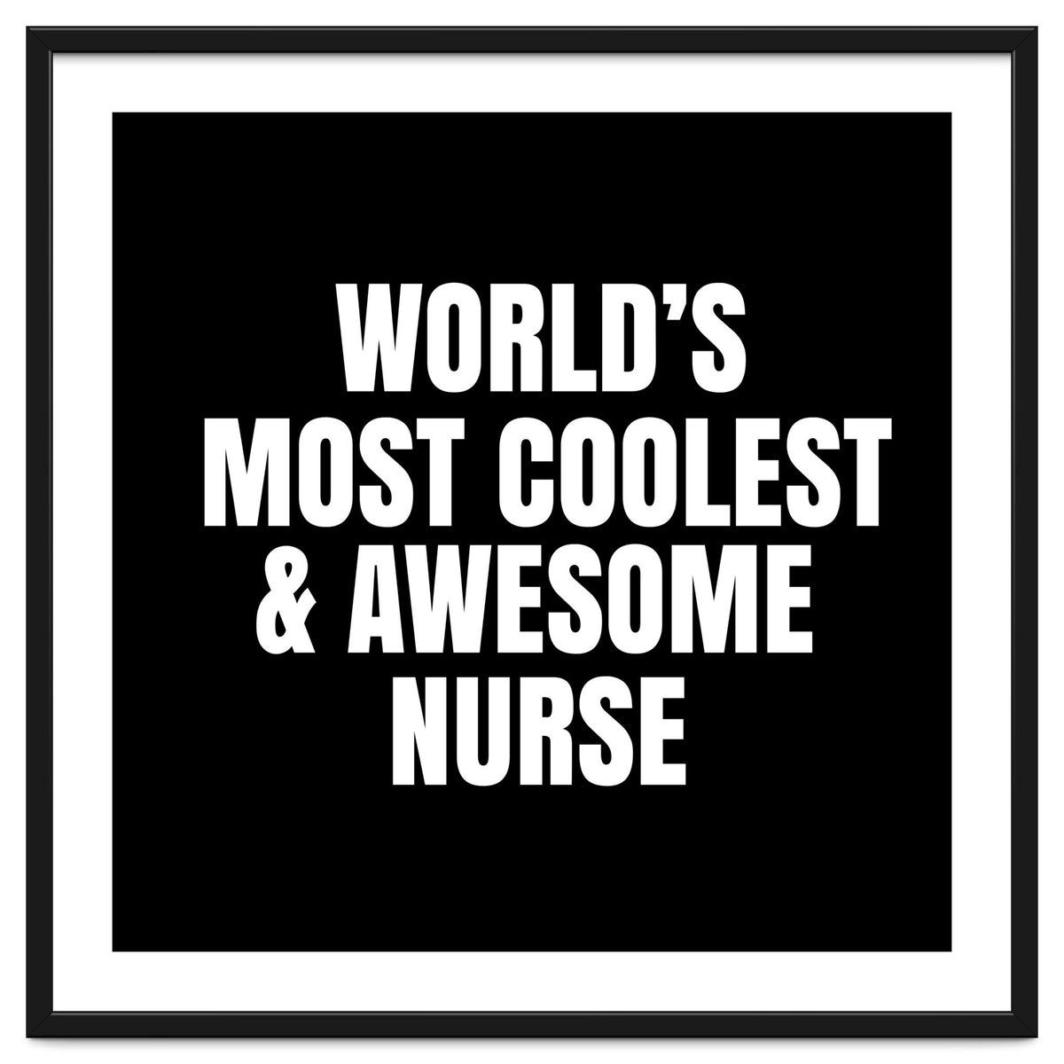 World's most coolest and awesome nurse