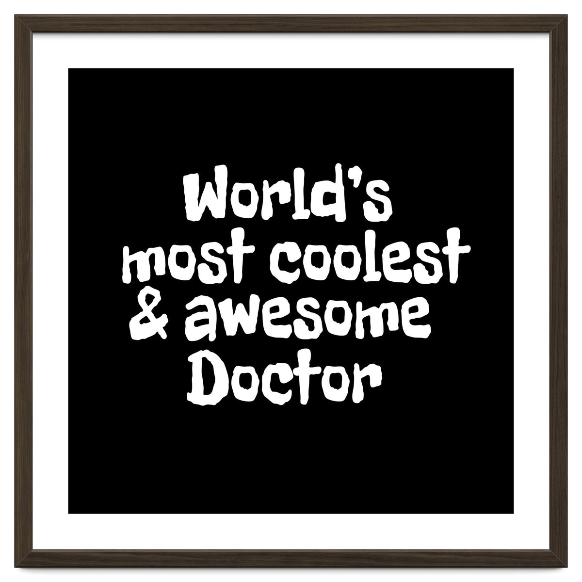 World's  most coolest and awesome doctor