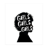 Girls Girls Girl Feminist women Empowerment  (Print Only) thumbnail