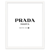 Prada Marfa, Fashion Sign Poster