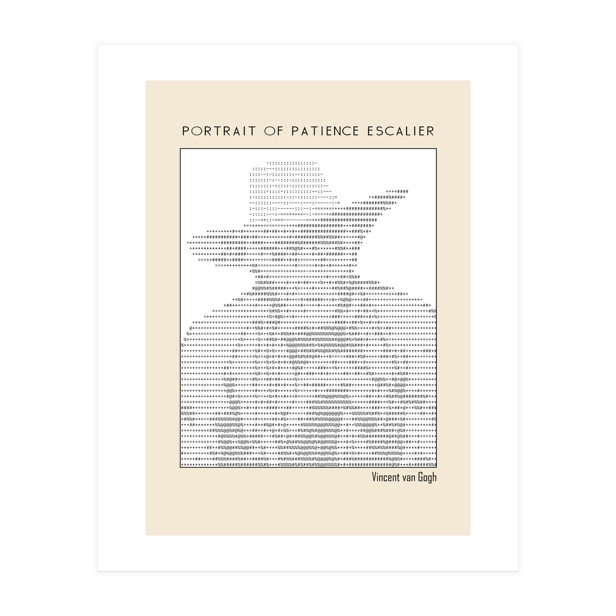 Portrait of Patience Escalier (1888) - Vincent van Gogh(ascii art)  (Print Only)