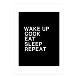 Wake up. Cook. Eat. Sleep. Repeat.  (Print Only) thumbnail