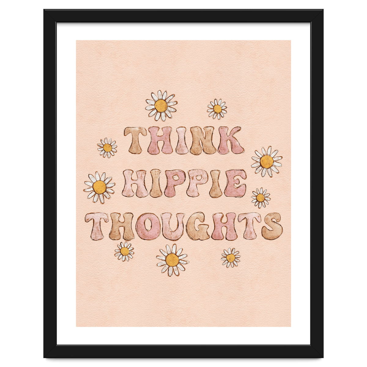 Think Hippie Thoughts