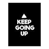 Keep Going Up (Print Only) thumbnail