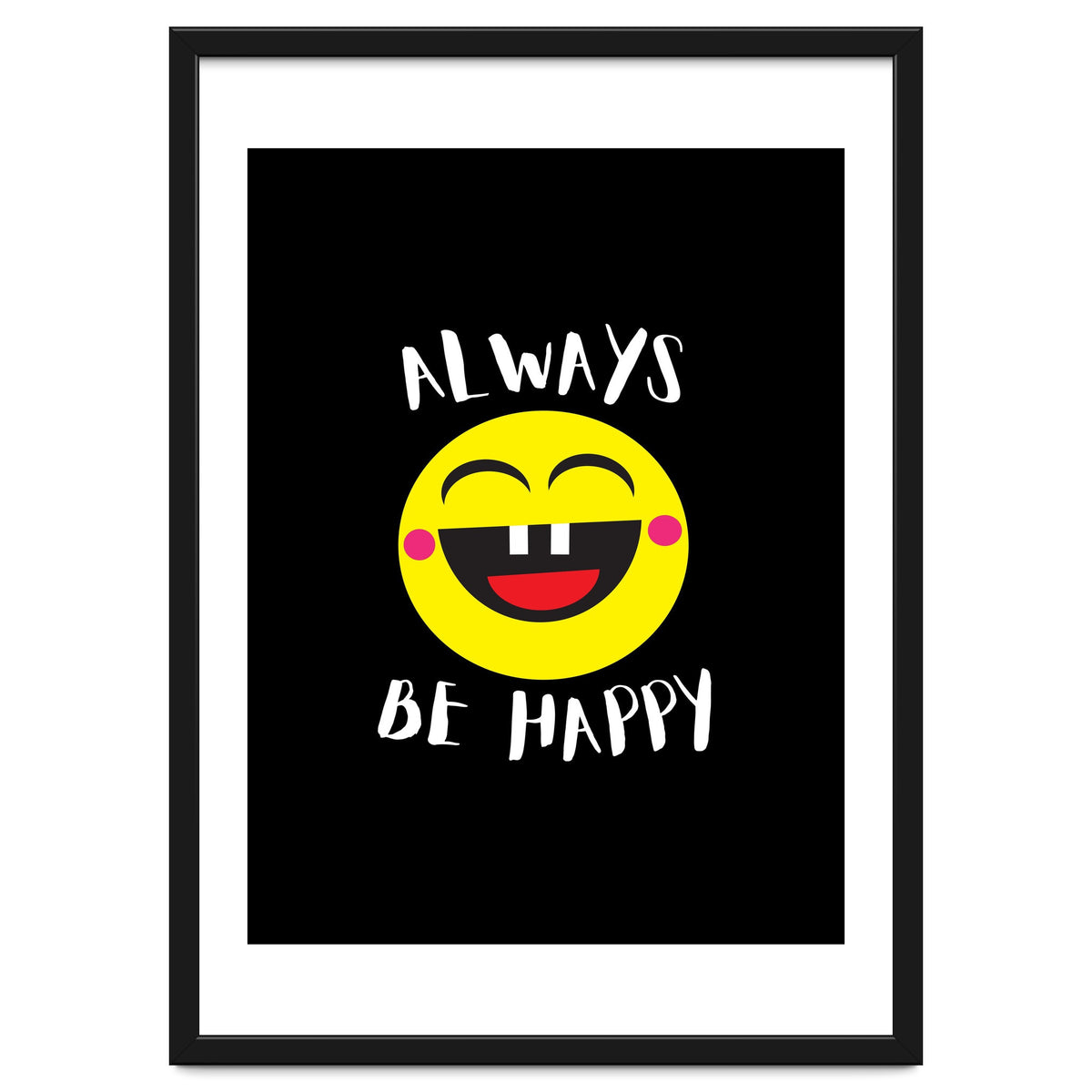Always Be Happy