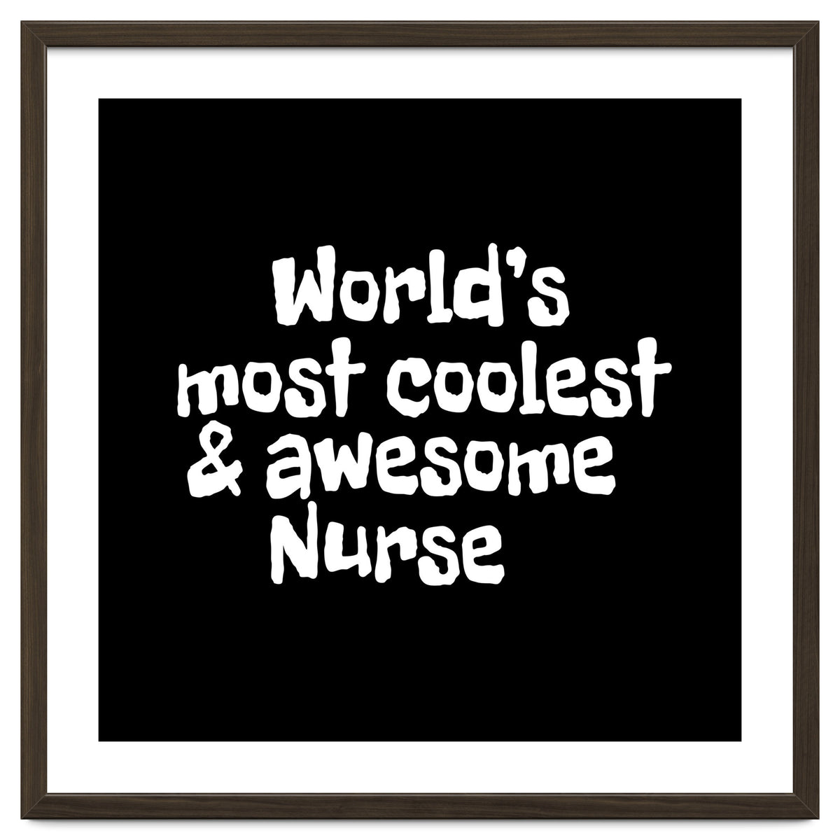 World's most coolest and awesome nurse