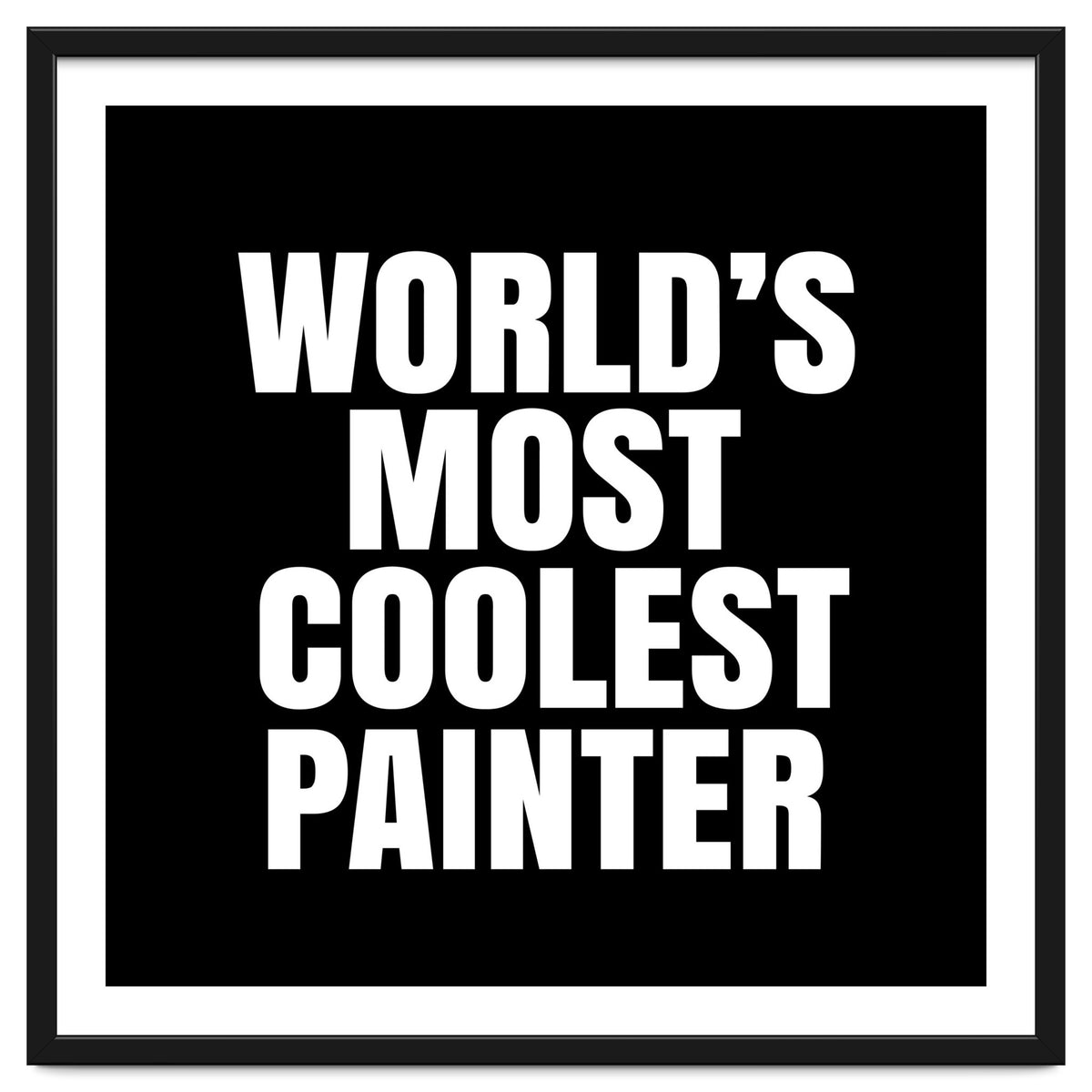 World's most coolest painter