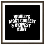 World's most coolest and okayest aunt thumbnail