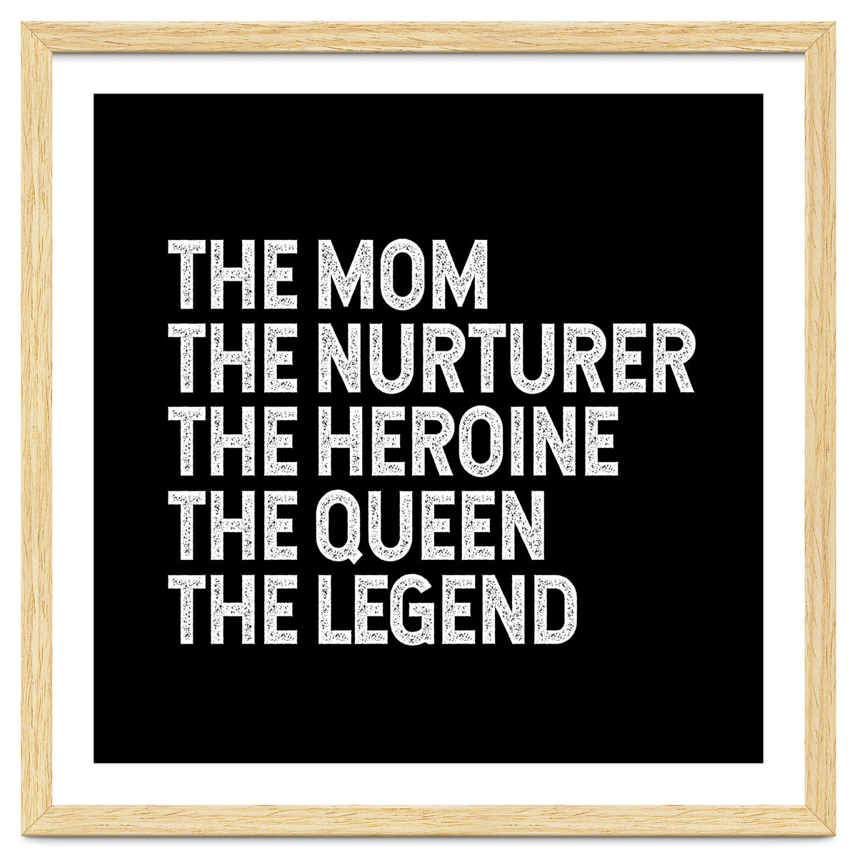 Mom Nurturer Heroine Queen Legend