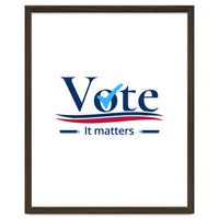 vote it matters - For elections