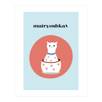 matryoshkat - Cat (Print Only)