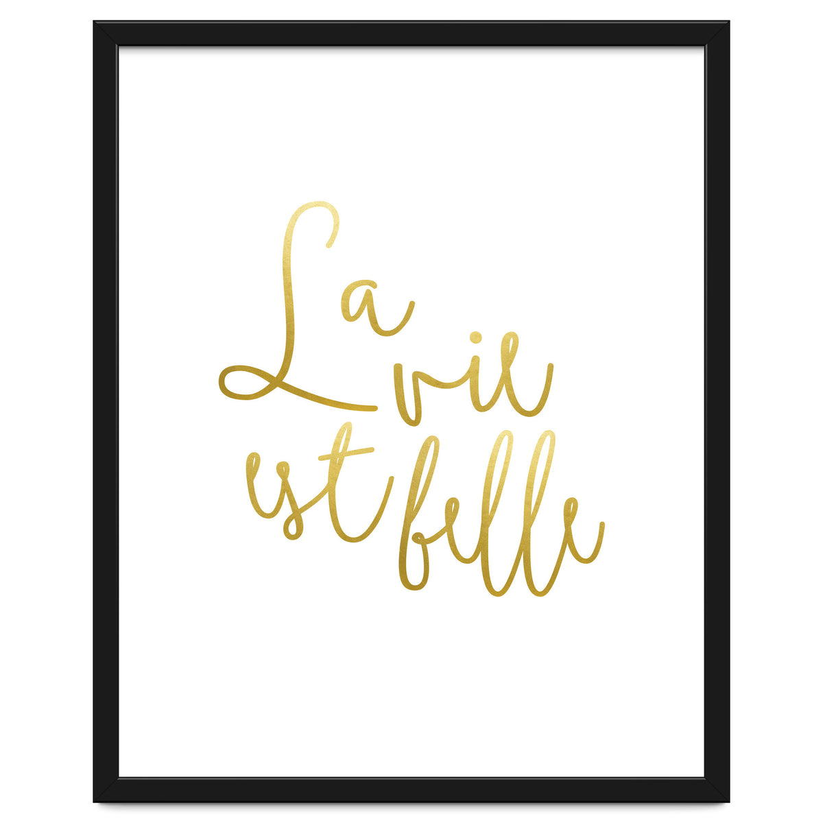 La vie est belle #society6 #typography #buyart
