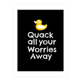 Quack all your worries away  (Print Only) thumbnail