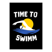 Time To Swimm  (Print Only)