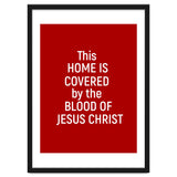 This Home is Covered By The Blood Of Jesus thumbnail