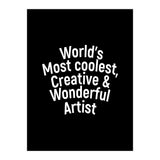 World's most coolest, creative and wonderful artist (Print Only) thumbnail