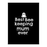 Best bee keeping mum ever (Print Only) thumbnail