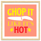 Chop It Like Its Hot thumbnail