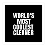 World's most coolest cleaner (Print Only) thumbnail