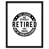 The Legend Has Officially Since 2025 Funny Retirement thumbnail