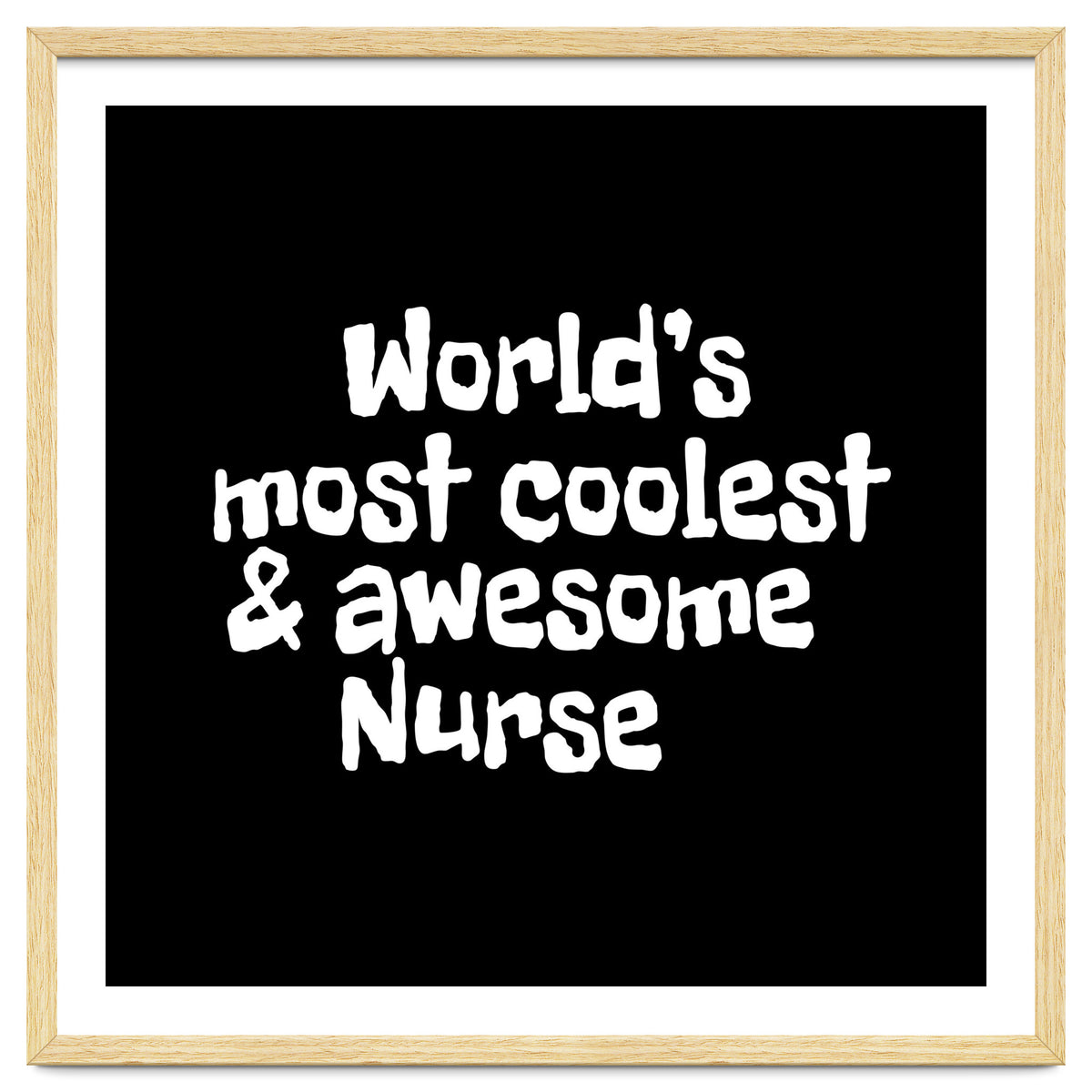 World's most coolest and awesome nurse