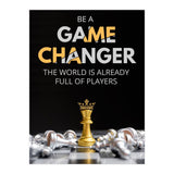 Be A Game Changer (Print Only) thumbnail