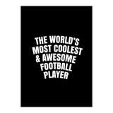 World's most coolest and awesome football Player (Print Only) thumbnail