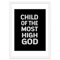 Child Of The Most High God