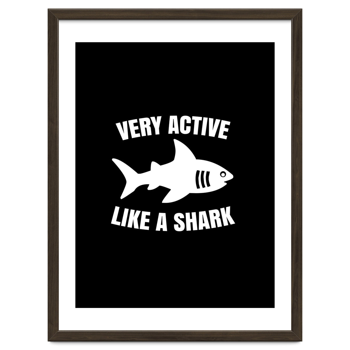 Very active like a shark