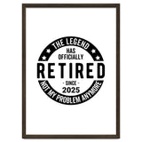 The Legend Has Officially Since 2025 Funny Retirement thumbnail