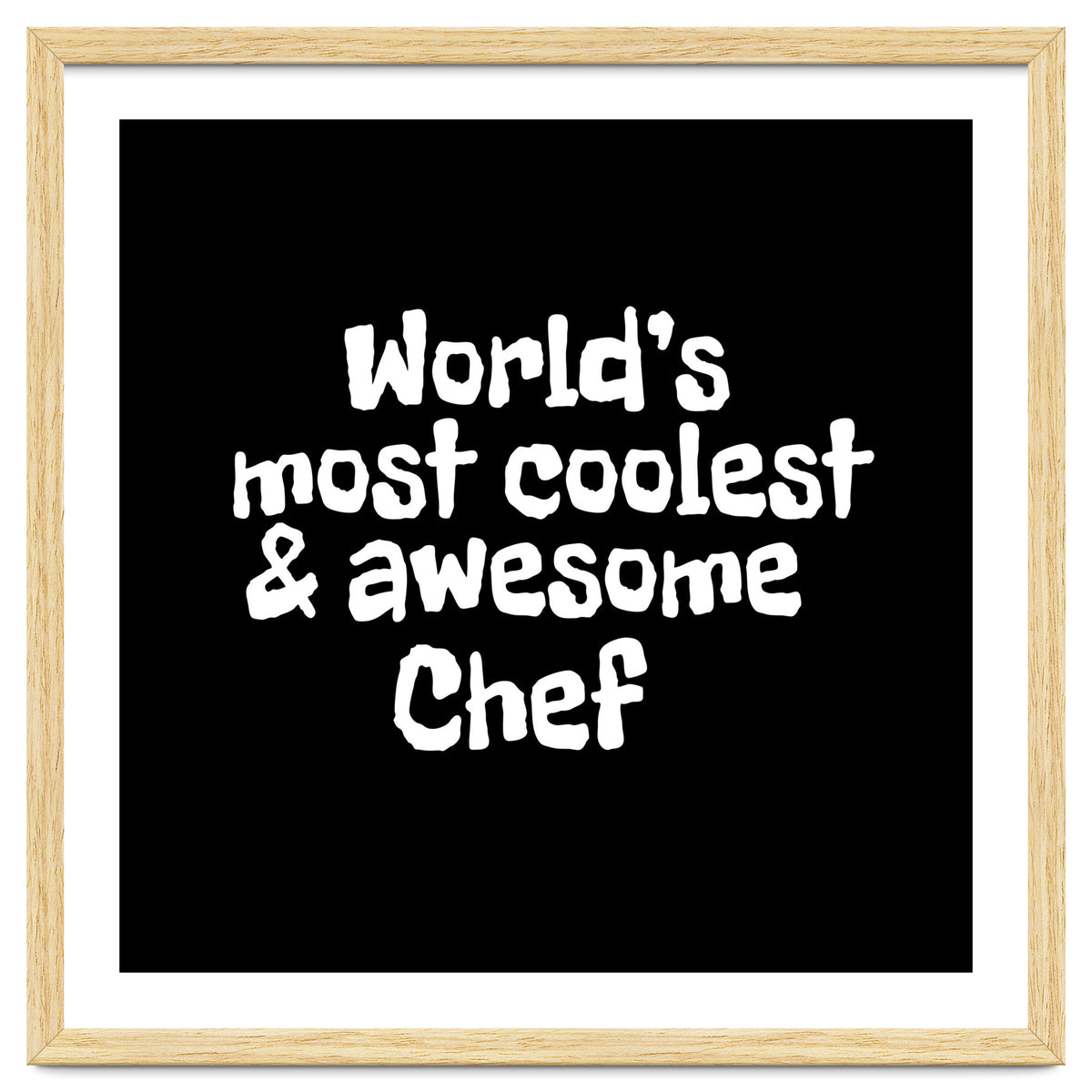 World's most coolest and awesome chef