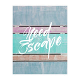 Need To Escape (Print Only) thumbnail