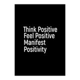 Think Positive Feel Positive Manifest Positivity (Print Only) thumbnail