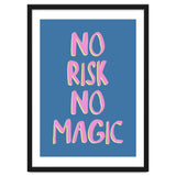 No Risk No Magic, No Risk No Story thumbnail