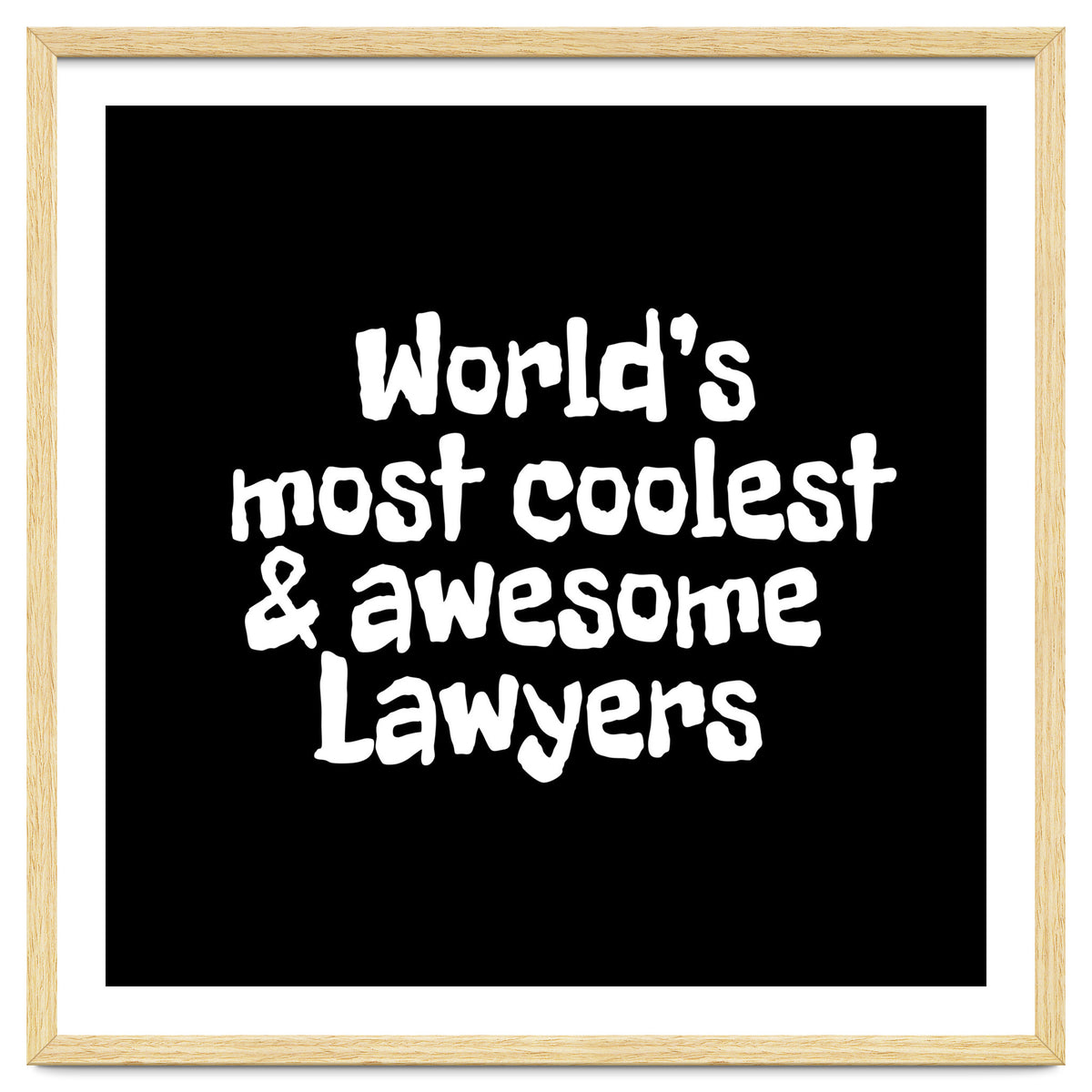 World's most coolest and awesome lawyers