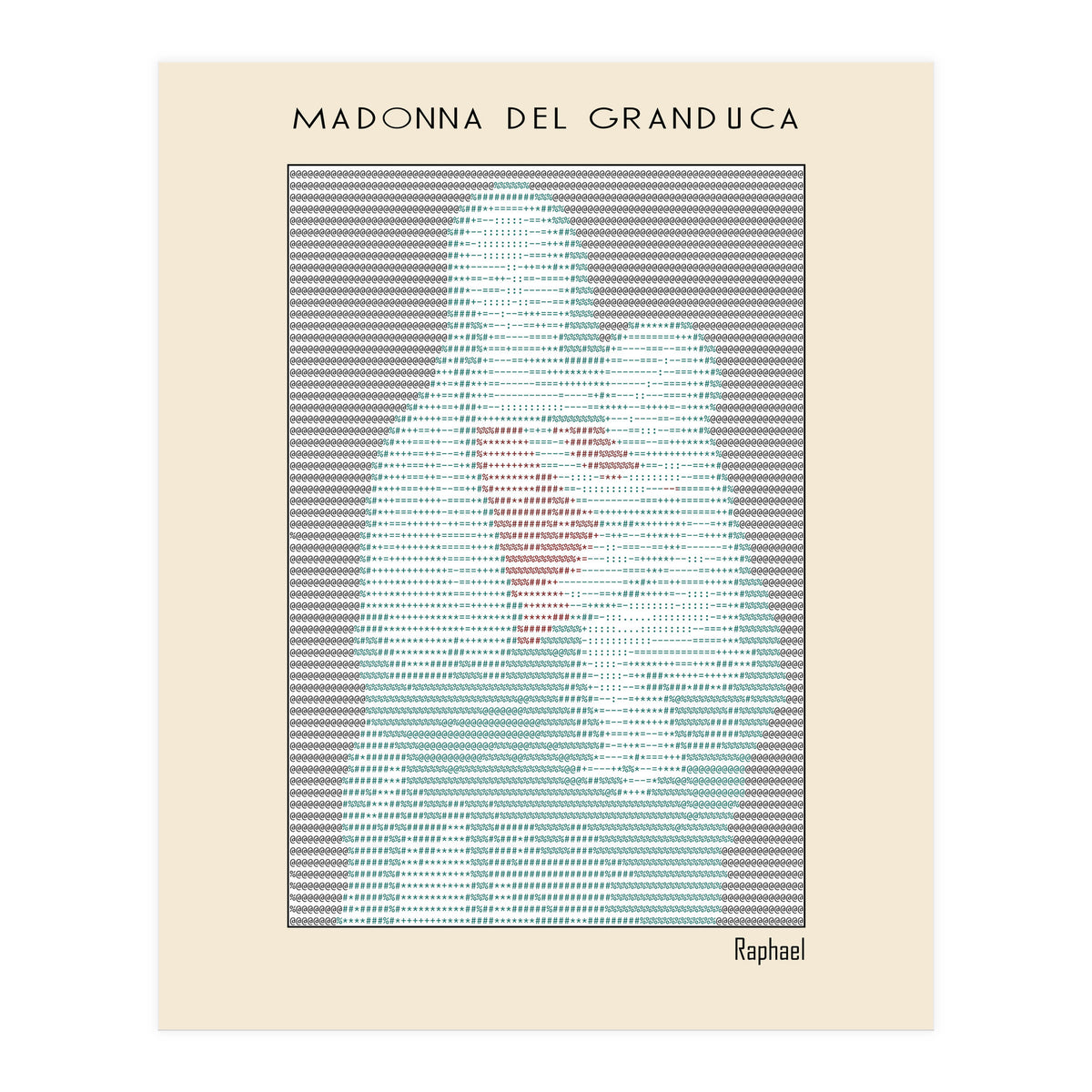 Madonna del Granduca (1505) – Raphael (ascii art)  (Print Only)