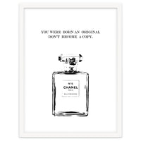 Born Original, Fashion Perfume Bottle Quote Art, Coco Chanel, Chic Decor