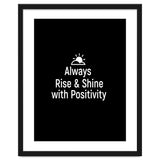 Always rise and shine with positivity thumbnail
