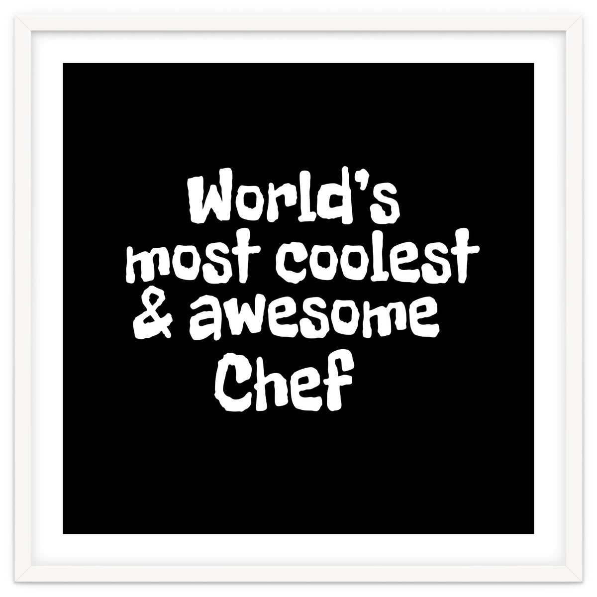 World's most coolest and awesome chef