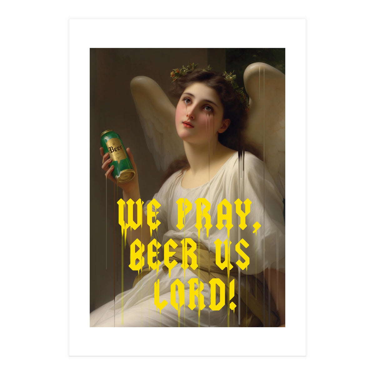 We Pray Beer Us Lord (Print Only)